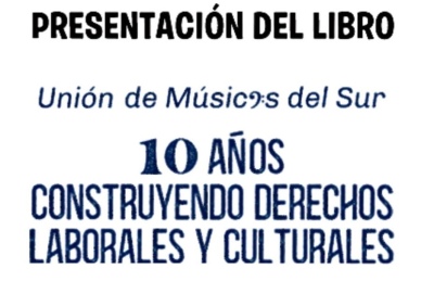 Presentación del libro de la Unión de Músicos del Sur